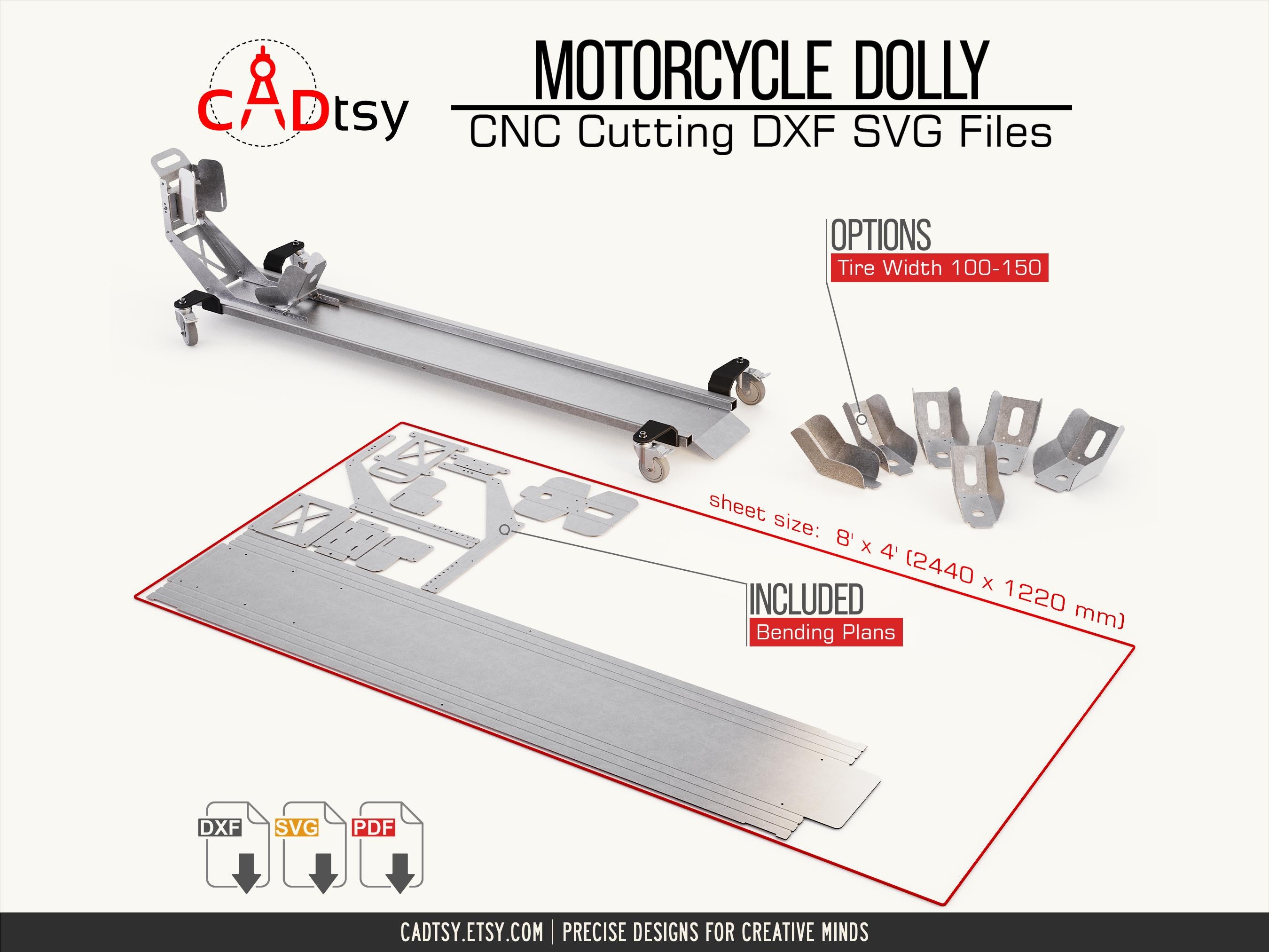 Motorcycle dolly CNC cutting files showing assembled gray metal dolly with front wheel chock and caster wheels, plus flat-pattern cutting layouts on metal sheet with technical specifications. CADtsy logo displays DXF, SVG, and PDF file format options for plasma cutting.